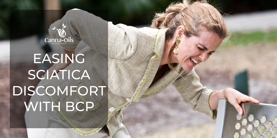 Easing Sciatica Discomfort Canna Oils