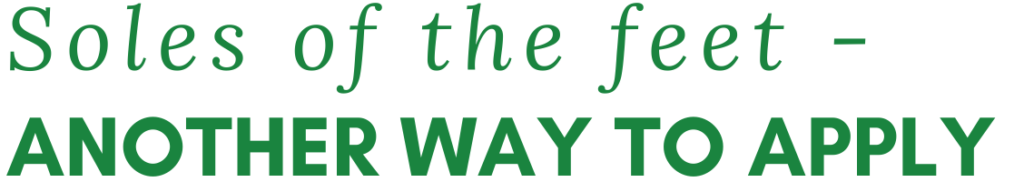 ANOTHER WAY TO APPLY - Your Feet!!! » ANOTHER WAY TO APPLY - Your Feet!!! »