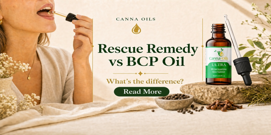 Rescue Remedy vs BCP Oil — what's the difference?